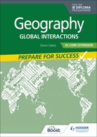 Geography for the IB Diploma HL Extension: Prepare for Success 1398369195 Book Cover