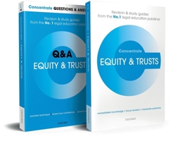 Equity & Trusts Revision Concentrate Pack: Law Revision and Study Guide 0198834837 Book Cover