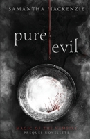 Pure / Evil 0645032824 Book Cover