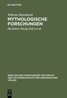Mythologische Forschungen Aus Dem Nachlasse, Von Wilhelm Mannhardt 3743468360 Book Cover