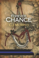 Forever Chance 1948327562 Book Cover