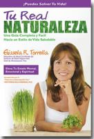 Tu Real Naturaleza 0988433109 Book Cover