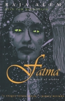 Fatma: A Novel Of Arabia (Middle East Literature in Translation) 0815608128 Book Cover