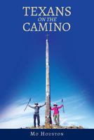 Texans on the Camino 1640829261 Book Cover