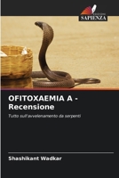 OFITOXAEMIA A - Recensione (Italian Edition) 6207986172 Book Cover