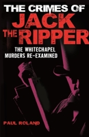 The Crimes of Jack the Ripper 0785823107 Book Cover