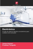 Dentronics (French Edition) 6209058515 Book Cover