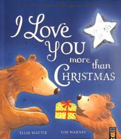 I Love You more than Christmas 1788816781 Book Cover