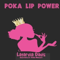 Poka Lip Power 0578902486 Book Cover