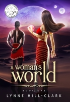 A Woman's World 1736321765 Book Cover