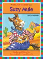 Suzy Mule 1575650266 Book Cover