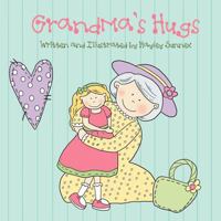 Grandma's Hugs 1477147640 Book Cover