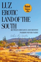 Luz, Erotic Land Of The South 6526635202 Book Cover