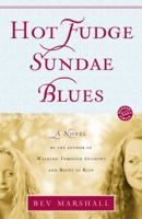 Hot Fudge Sundae Blues: A Novel 0345468430 Book Cover