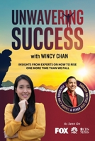 Unwavering Success with Wincy Chan 1955176329 Book Cover