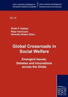 Global Crossroads in Social Welfare 3941482777 Book Cover