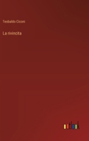 La rivincita (Italian Edition) 3563215618 Book Cover