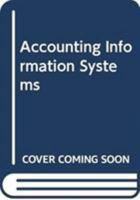 Accounting Information Systems 0470479124 Book Cover