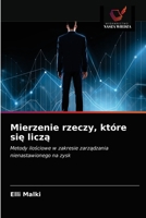 Mierzenie rzeczy, które się liczą: Metody ilościowe w zakresie zarządzania nienastawionego na zysk 6203177547 Book Cover