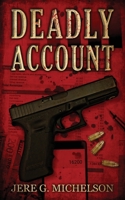 Deadly Account 0998028207 Book Cover