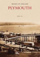Images of England: Plymouth (Images of England) 0752431285 Book Cover