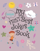 My First Jokes Book: For kids, different funny jokes - 40 colored pages - 8,5x11 B08B7K5DK4 Book Cover