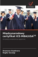 Miedzynarodowy certyfikat ICE-MBA(USA)(R) (Polish Edition) 6208642485 Book Cover