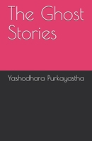 The Ghost Stories 1973588994 Book Cover