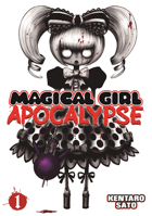 Magical Girl Apocalypse Vol. 1 1626920788 Book Cover