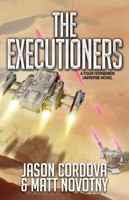 The Executioners (Four Horsemen Sagas) 1648553702 Book Cover