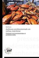 Asthmes Professionnels En Milieu Maritime 3841624685 Book Cover