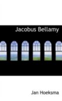 Jacobus Bellamy 0526245522 Book Cover