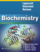 Lippincott Illustrated Reviews: Biochemistry 1975155114 Book Cover