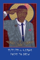 11/17/19 @ 4:09AM: POEMS TO DREW B093BC3JCR Book Cover