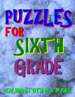 Puzzles for Sixth Grade: 80 Large Print Word Search Puzzles 1974221571 Book Cover