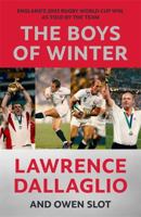 The Boys of Winter: The Perfect Rugby Book for Father's Day 1788706552 Book Cover