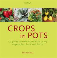 Crops in Pots 1606521640 Book Cover