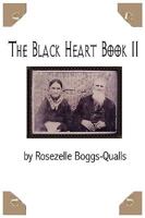 The Black Heart Book II 0692000631 Book Cover