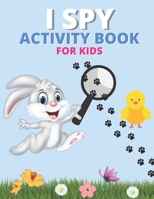 I spy Activity book for kids: Happy Easter Eggs Coloring Pages Gift for Easter for Toddlers and Preschool, Ages 4 - 8 B0915NQQ8D Book Cover