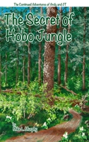 The Secret of Hobo Jungle 1716973872 Book Cover