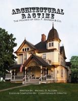 Architectural Ragtime: The Houses of Geo. F. Barber & Co. 0999230905 Book Cover