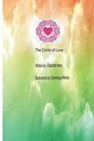 The Circle of Love 1979358559 Book Cover