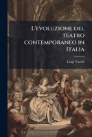 L'evoluzione del teatro contemporaneo in Italia 117232414X Book Cover
