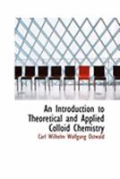 An Introduction to Theoretical and Applied Colloid Chemistry 1015963935 Book Cover