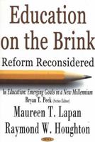 Education On The Brink: In Education, Emerging Goals In A New Millennium 1594541221 Book Cover