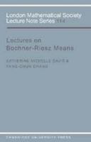 Lectures on Bochner-Riesz Means 0521312779 Book Cover