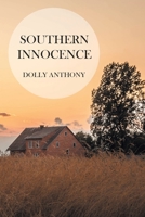 Southern Innocence 1662463030 Book Cover