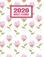 2020 Weekly Planner: January 2020 - December 2020 Calendar Agenda And Daily Schedule For Females Women And Girls - Cute Pink Flowers (8.5x11) 1708134360 Book Cover