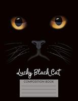 Lucky Black Cat: Composition Book 1724687867 Book Cover