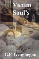 Victim Soul's 153698325X Book Cover